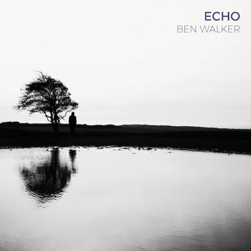 Ben Walker Echo CD NEW
