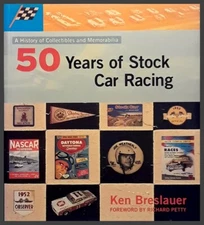 50 Years of Stock Car Racing - A History of Collectibles & Memorabilia - SC 1998
