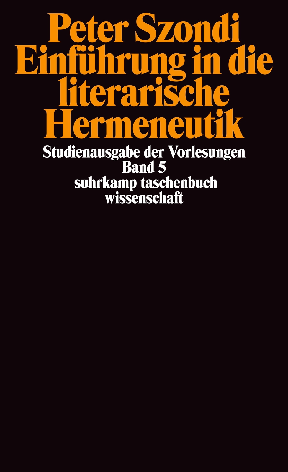 Einführung In Die Literarische Hermeneutik Peter Szondi