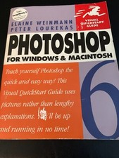 Photoshop 6 for Windows and Macintosh: Visual QuickStart by Lourekas, Peter