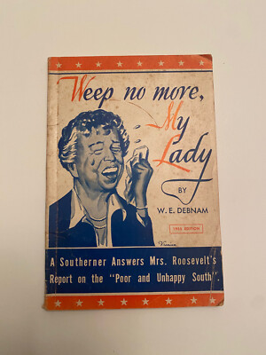 OA1)  Weep No More My Lady Southerner Answers W.E. Debnam 1955 Edition