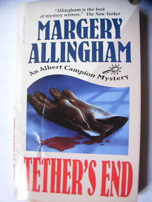 Margery Allingham - Tethers´s End / Englischer Krimi /  A. Campion