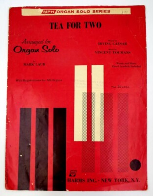 Tea For Two   Organ Solo Sheet Music   Harms Inc - Vintage