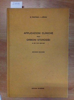 Applikationen Kliniken Der Hormone Steroidei Und Ihren Derivate Schering 1965