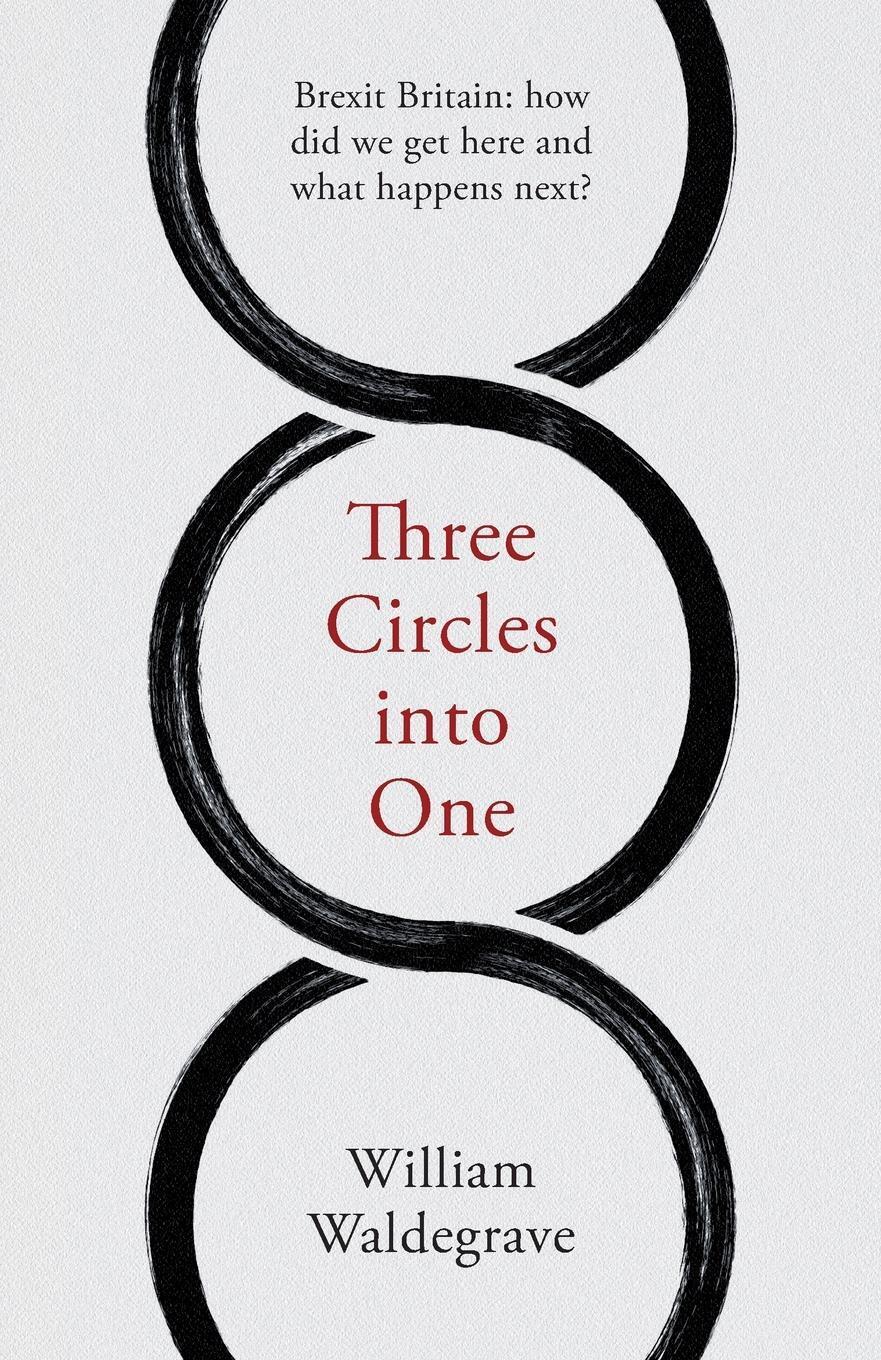 Thumbnail - Three Circles Into One | William Waldegrave | Englisch | Taschenbuch |