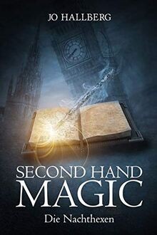 Second Hand Magic: Die Nachthexen von Jo Hallberg | Buch | Zustand gut