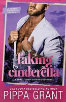 Faking Cinderella An Heiress In Disguise Romcom Pippa Grant Taschenbuch Englisch