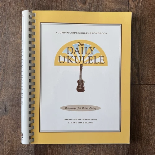 The Daily Ukulele Sheet Music 365 Songs for Better Living Ukulele Book - Good