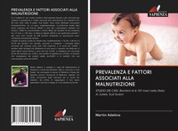 Prevalenza E Fattori Associati Alla Malnutrizione Martin Adelino