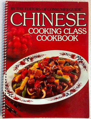 Vintage 1980 Chinese Cooking Class Cookbook Recipes Cook Book Paperback Spiral