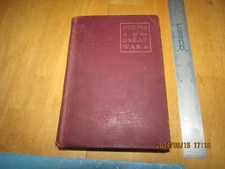 Poems of the Great War by J. W. Cunliffe (1916, Hardcover)