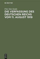 Die Verfassung Des Deutschen Reichs Vom 11. August 1919 | Buch | 9783111266480
