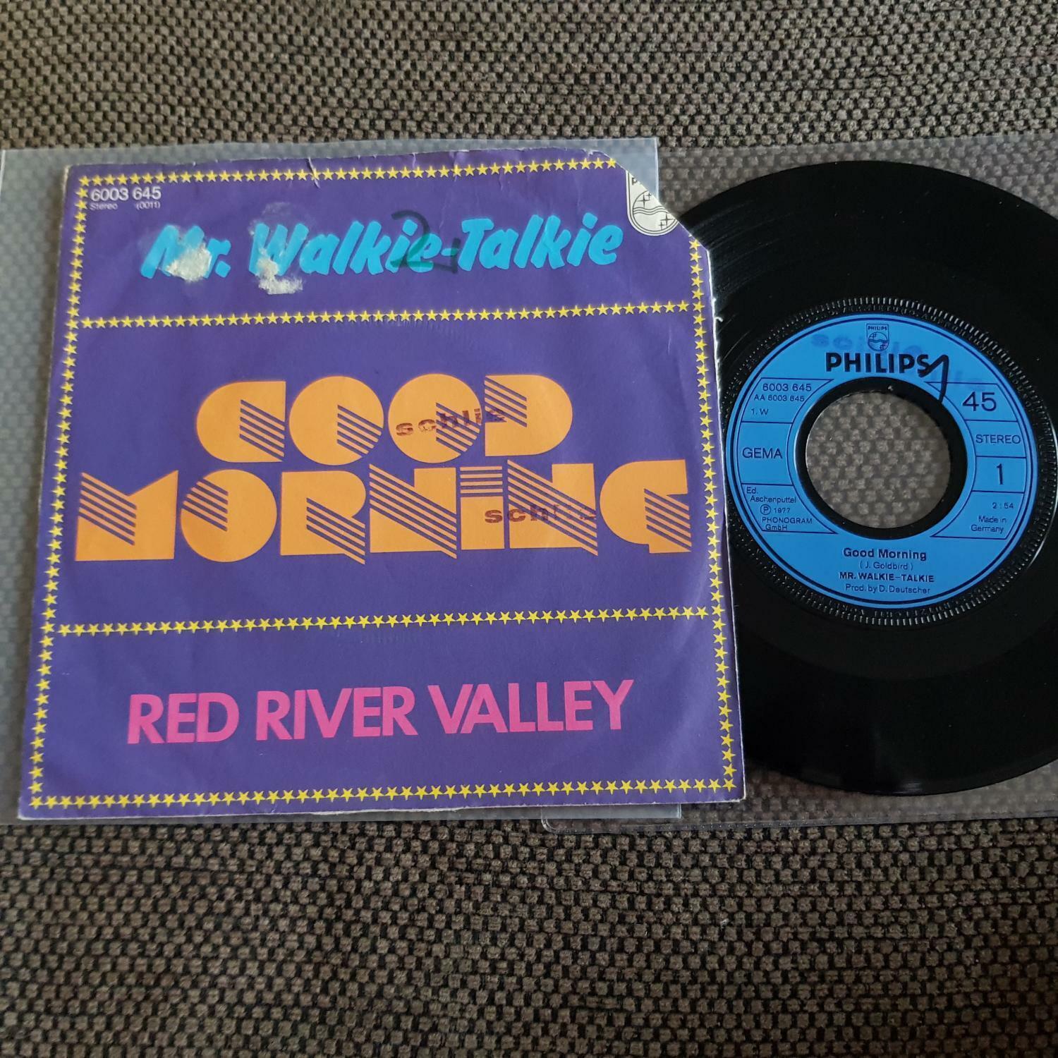 7"" Single Vinyl Mr. Walkie-Talkie = Drafi Deutscher - Good morning