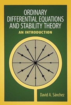 Ordinary and Differential Equations and Stability Theory : An Int