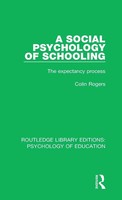 A Social Psychology Of Schooling | The Expectancy Process | Colin Rogers | Buch