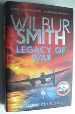 Wilbur Smith.Legacy of War.First edition.Hardback.Zaffre.2021.Assegai series.
