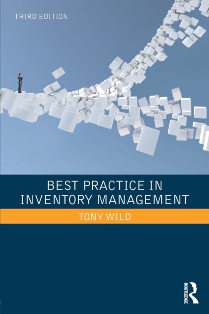 Best Practice in Inventory Management by Tony Wild (Paperback Book)