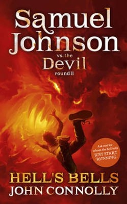 Hell's Bells: A Samuel Johnson Adventure: 2 by John Connolly (English) Paperback