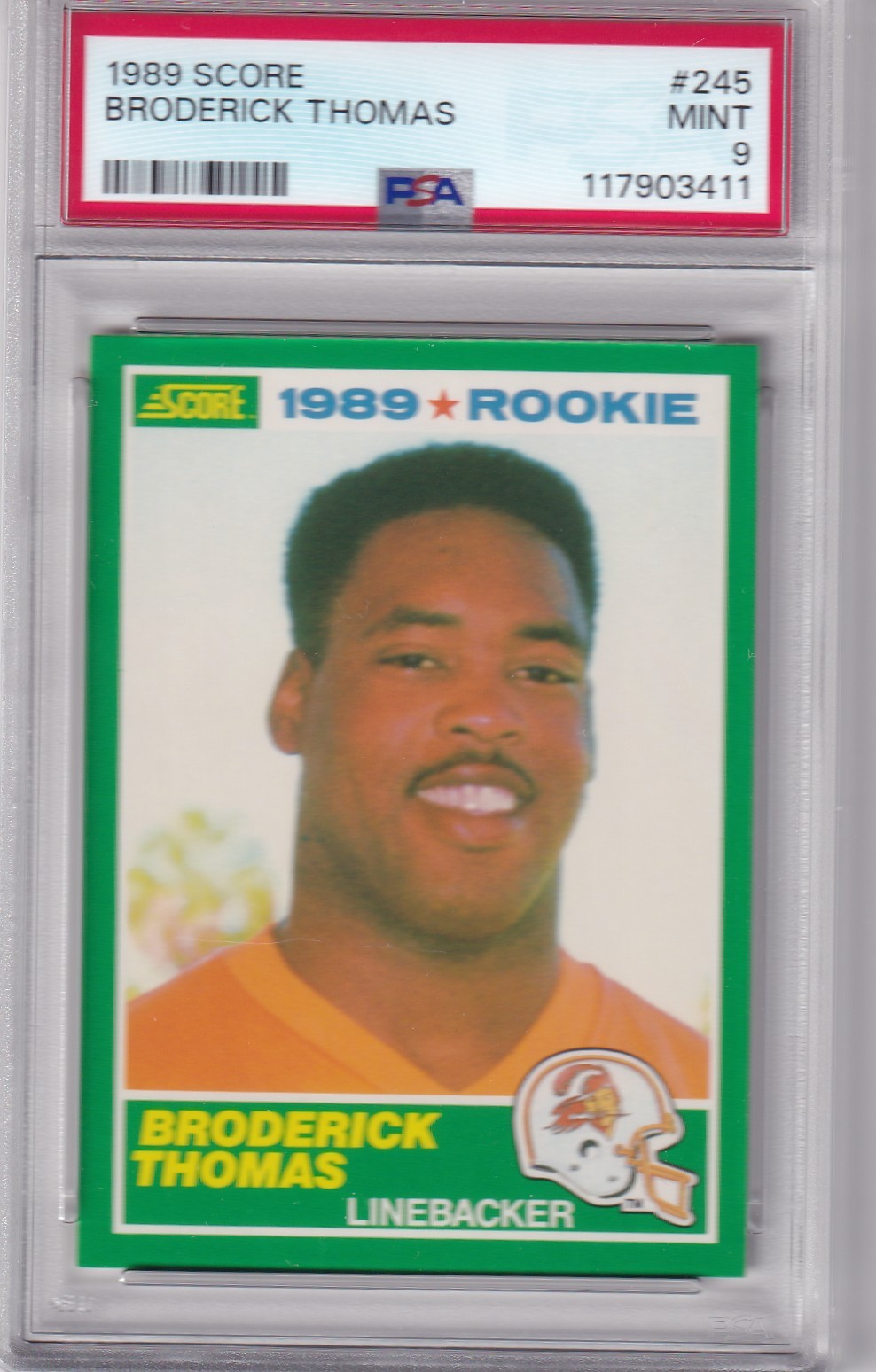 1989 SCORE BRODERICK THOMAS #245 * ROOKIE  * BUCS  * MINT PSA 9 *   *