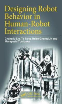 Designing Robot Behavior In Human-Robot Interactions