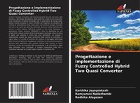 Karthika Jeyaprakash (U. A.) | Progettazione E Implementazione Di Fuzzy...