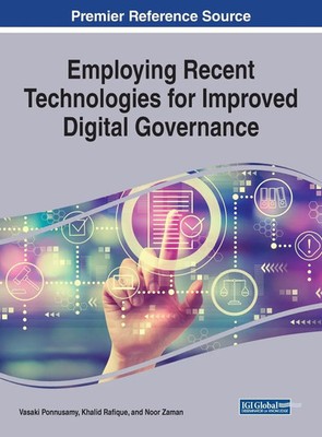 Vasaki Ponnusamy (u. a.) | Employing Recent Technologies for Improved Digital...