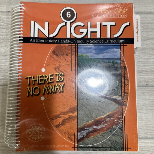 INSIGHTS Grades 6 Hands-On Science There is No Away Teacher Guide