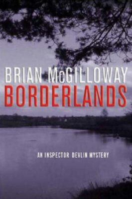 Borderlands (An Inspector Devlin Mystery) by