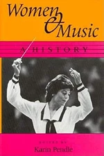 Women and Music : A History Hardcover