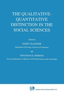 the Qualitative-Quantitative Distinction in the Social Sciences Glassner (U. A.)