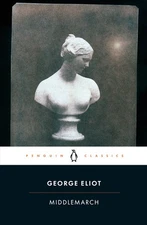 Middlemarch (Penguin Classics) Eliot, George|Ashton, Rosemary paperback Very...