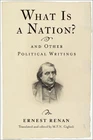 What Is a Nation? and Other Political Writings by Ernest Rena... - 9780231174305