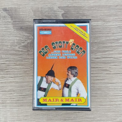 Der Stotterer ...und viele andere lustige Lieder und Witze von Mair & Mair MC Ka