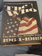 Celebrating 25 Years of The Who: The Kids Are Alright Tour Program