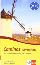 Caminos plus: Caminos. Wortschatz, Spanisch - Deuts... | Buch | Zustand sehr gut