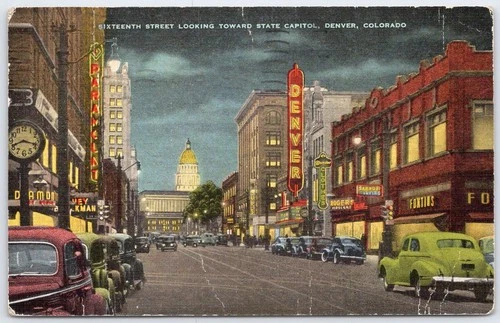 Vintage Linen Postcard Sixteenth St Denver Colorado State Capitol Neon Signs