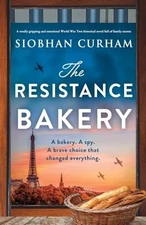 The Resistance Bakery: A totally grip... by Curham, Siobhan Paperback / softback