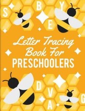 Letter Tracing Book For Preschoolers: Letter Tracing Preschool, Letter Trac...