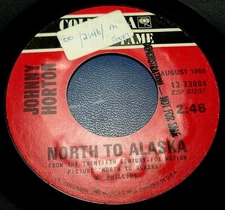 JOHNNY HORTON - NORTH TO ALASKA / THE BATTLE OF NEW ORLEANS (COLUMBIA 13-33004)