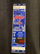 1995 Cleveland Indians AL Championship Series ALCS Baseball Game A Full ticket