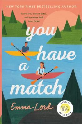 You Have a Match - paperback, Emma Lord, 9781250825810