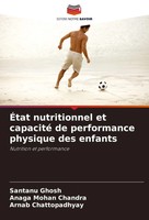 ÉTat Nutritionnel Et Capacité De Performance Physique Des Enfants Ghosh (U. A.)