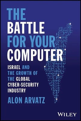 The Battle for Your Computer | Alon Arvatz | Englisch | Buch | 2023 | Wiley