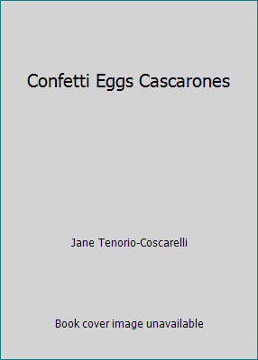 Confetti Eggs Cascarones by Jane Tenorio-Coscarelli