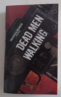 GWS Warhammer 40k Black Library Dead Men Walking by Steve Lyons SC 2010 in fine