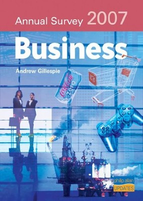 Business Annual Survey 2007,Andrew Gillespie