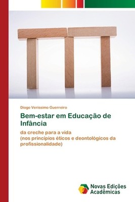 Bem-estar em Educao de Infncia by Diogo Ver?ssimo Guerreiro (Portuguese) Paperba