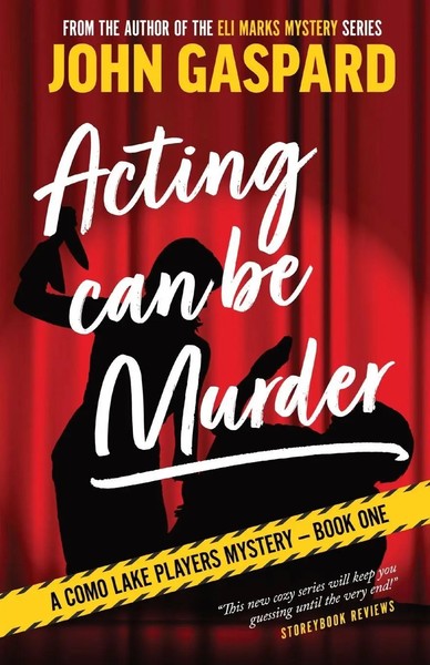 Acting Can Be Murder John Gaspard Taschenbuch Kartoniert / Broschiert Englisch-image