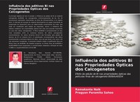 InfluêNcia Dos Aditivos Bi Nas Propriedades ÓPticas Dos Calcogenetos Pragyan Par