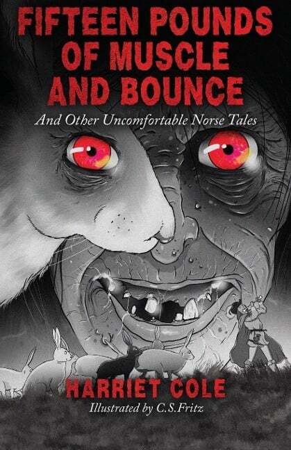 Fifteen Pounds of Muscle and Bounce Buch Small-Tooth-Dog Publishing Group